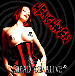Henchmen "Dead or Alive" CD Cover